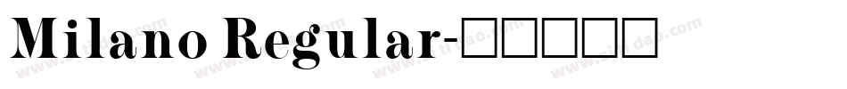 Milano Regular字体转换